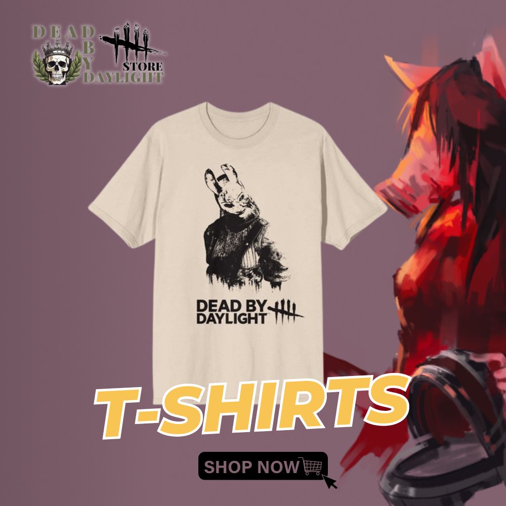 Dead By Daylight Store T Shirts - Dead By Daylight Store